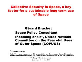 collective security in space a key factor for a sustainable long term use of space