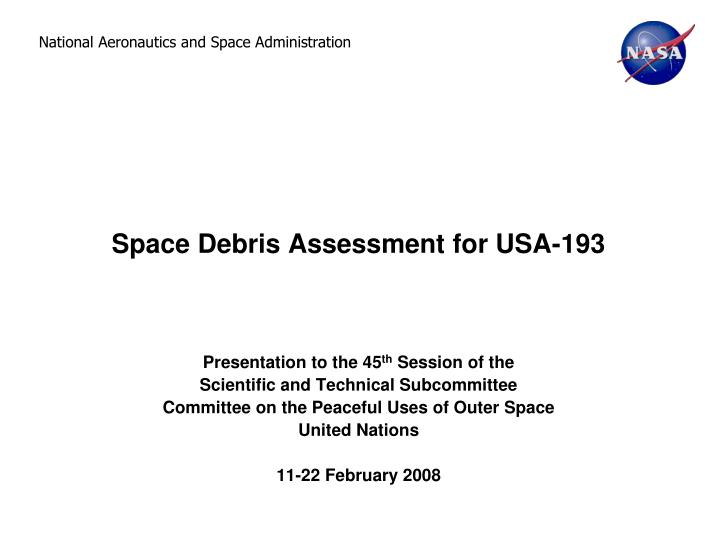space debris assessment for usa 193