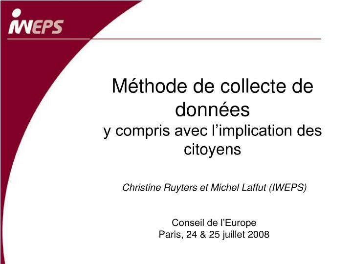 m thode de collecte de donn es y compris avec l implication des citoyens