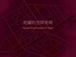 spatial expression of maps