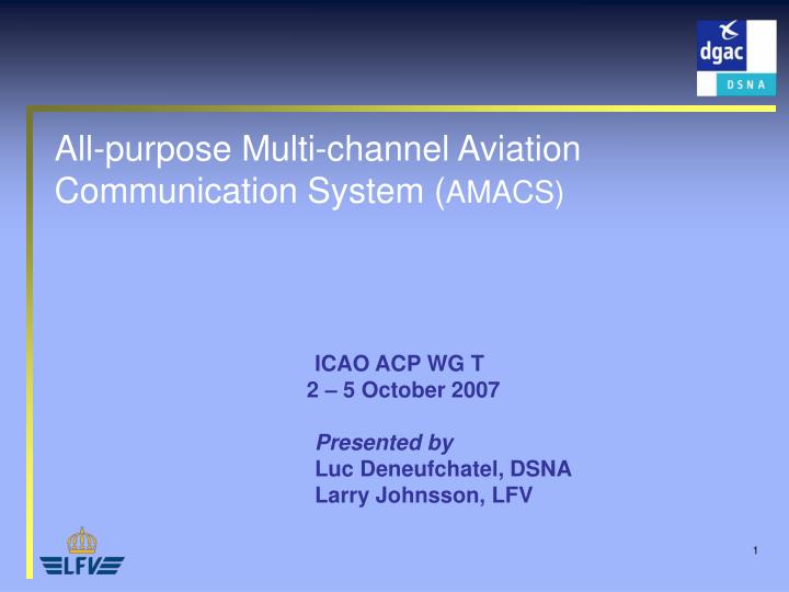 all purpose multi channel aviation communication system amacs