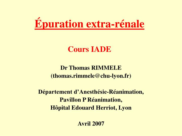puration extra r nale cours iade