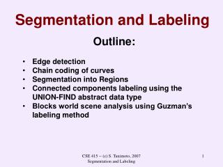 Segmentation and Labeling