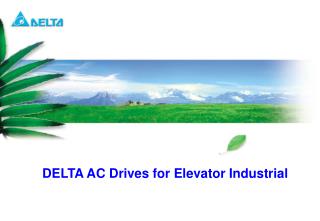 DELTA AC Drives for Elevator Industrial