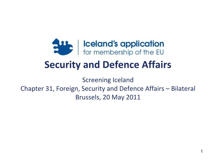 security and defence affairs