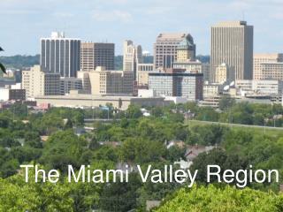 The Miami Valley Region