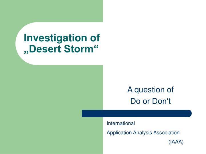 investigation of desert storm