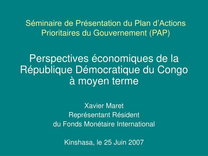 s minaire de pr sentation du plan d actions prioritaires du gouvernement pap