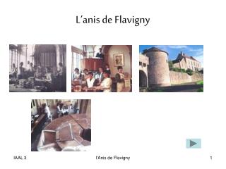 L’anis de Flavigny