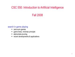 CSC 550: Introduction to Artificial Intelligence Fall 2008