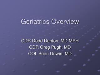 Geriatrics Overview