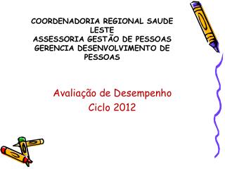 coordenadoria regional saude leste assessoria gest o de pessoas gerencia desenvolvimento de pessoas
