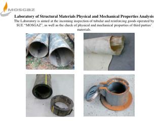 Laboratory of Structural Materials Physical and Mechanical Properties Analysis
