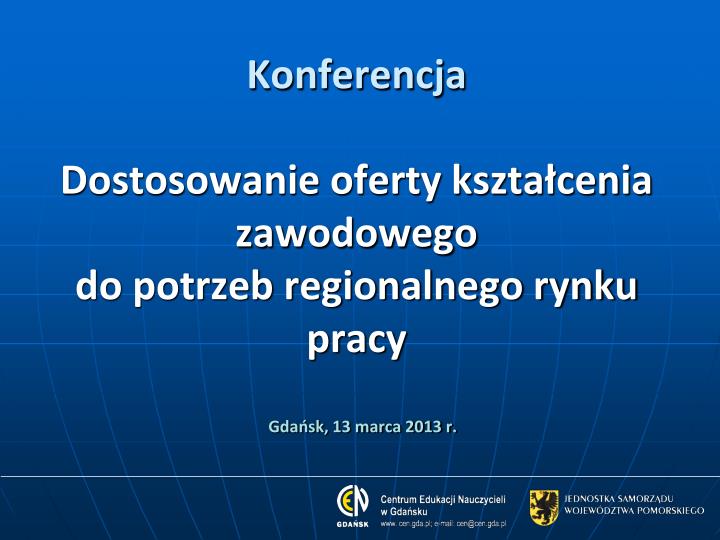 konferencja dostosowanie oferty kszta cenia zawodowego do potrzeb regionalnego rynku pracy