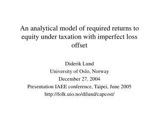 An analytical model of required returns to equity under taxation with imperfect loss offset