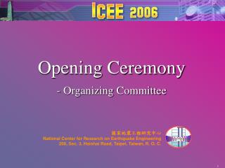 Opening Ceremony - Organizing Committee