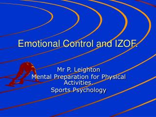 Emotional Control and IZOF.