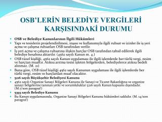 osb ler n beled ye verg ler kar isindak durumu