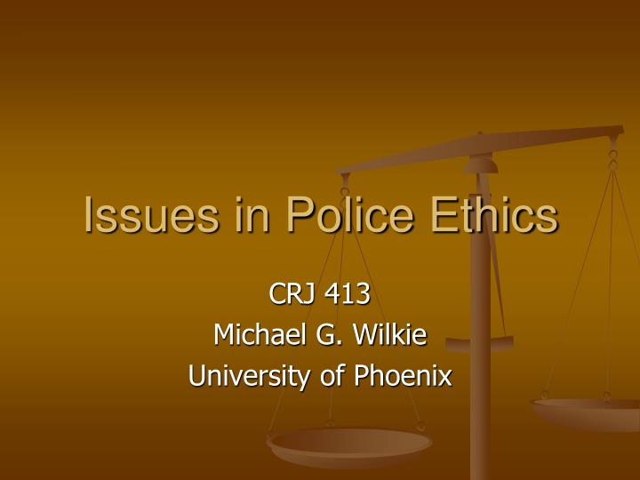 issues in police ethics