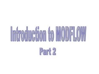 Introduction to MODFLOW
