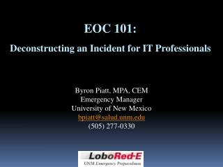 EOC 101: Deconstructing an Incident for IT Professionals