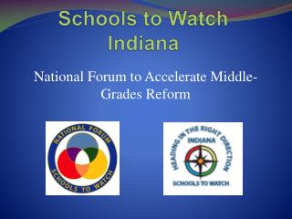 Schools to Watch Indiana