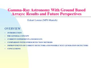 Gamma-Ray Astronomy With Ground Based Arrays: Results and Future Perspectives