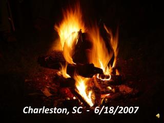 Charleston, SC - 6/18/2007