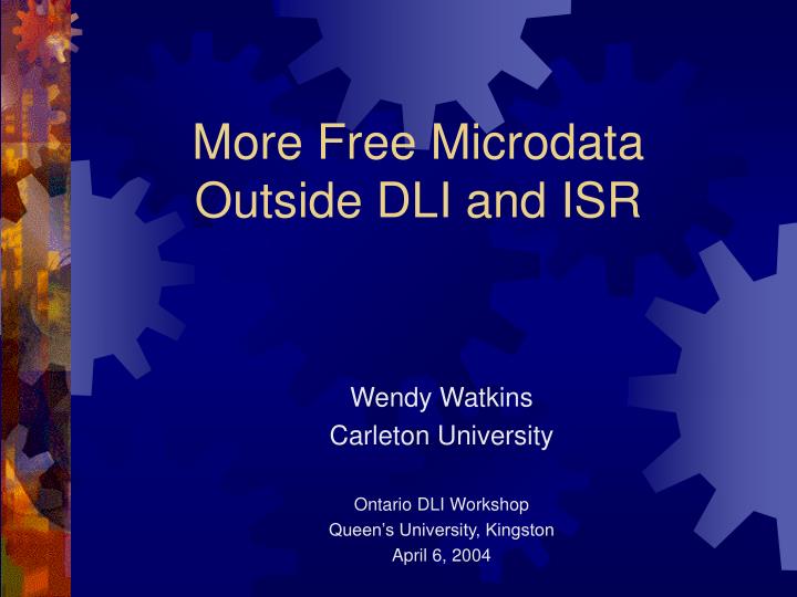 more free microdata outside dli and isr