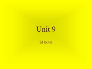 unit 9