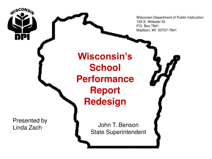wisconsin s school performance report redesign