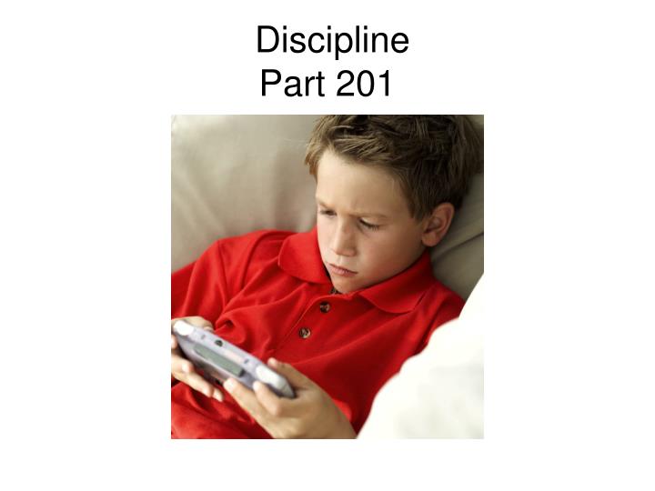 discipline part 201