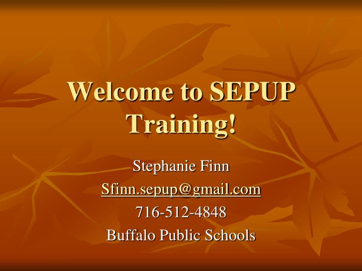 welcome to sepup training