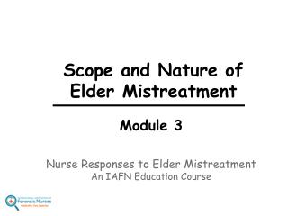 Scope and Nature of Elder Mistreatment