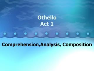 Othello Act 1