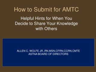 How to Submit for AMTC