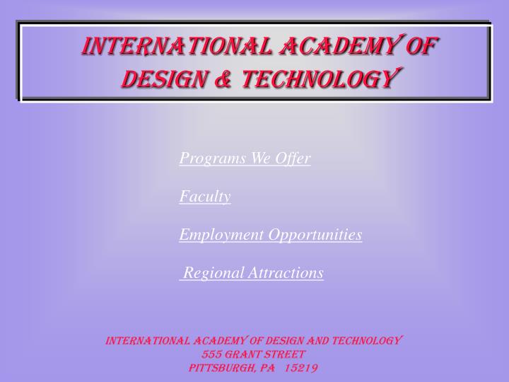 international academy of design technology