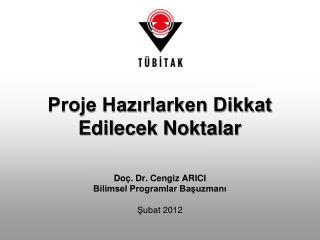 proje haz rlarken dikkat edilecek noktalar