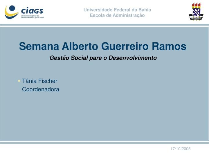 semana alberto guerreiro ramos gest o social para o desenvolvimento