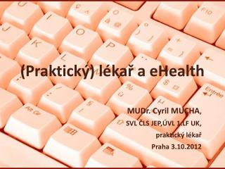 praktick l ka a ehealth