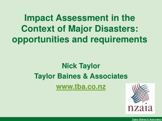 Impact Assessment in the Context of Major Disasters: opportunities and requirements