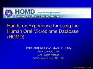 Hands-on Experience for using the Human Oral Microbiome Database (HOMD)