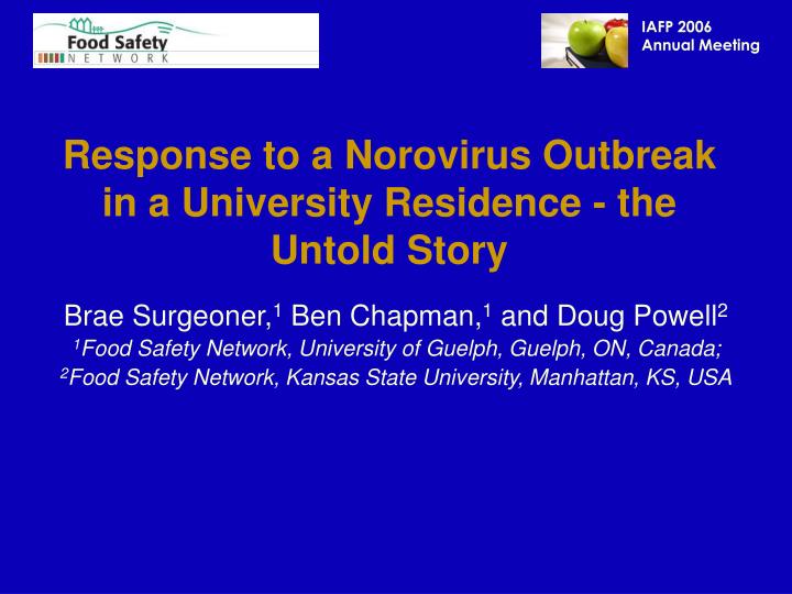 response to a norovirus outbreak in a university residence the untold story