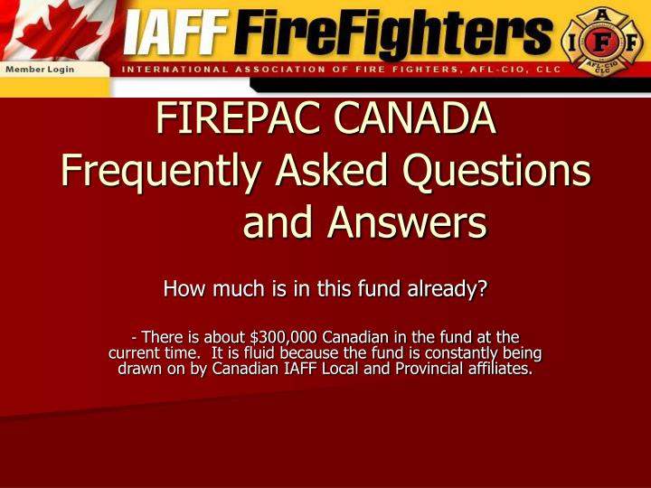 firepac canada frequently asked questions and answers