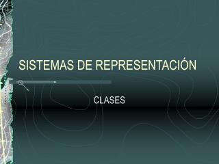 sistemas de representaci n