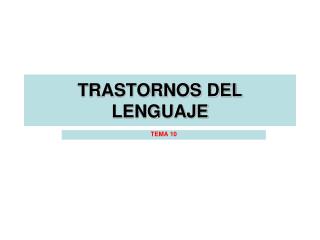 trastornos del lenguaje