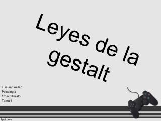leyes de la gestalt
