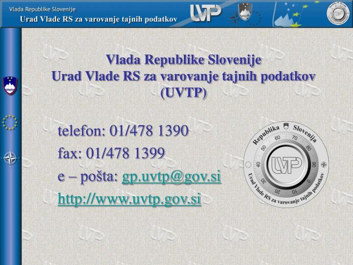vlada republike slovenije urad vlade rs za varovanje tajnih podatkov uvtp