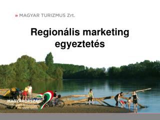 Regionális marketing egyeztetés