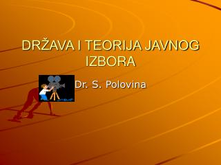 DRŽAVA I TEORIJA JAVNOG IZBORA